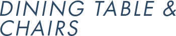 DINING TABLE & CHAIRS