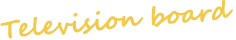 Television Board